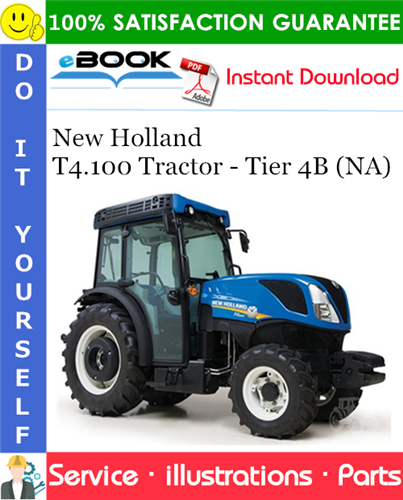 New Holland T4.100 Tractor - Tier 4B (NA) Parts Catalog