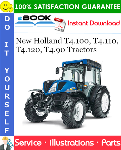 New Holland T4.100, T4.110, T4.120, T4.90 Tractors Parts Catalog