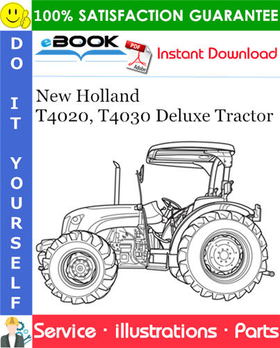 New Holland T4020, T4030 Deluxe Tractor Parts Catalog