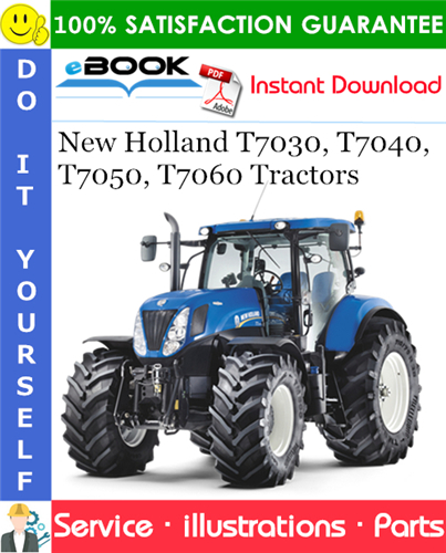 New Holland T7030, T7040, T7050, T7060 Tractors Parts Catalog