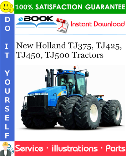 New Holland TJ375, TJ425, TJ450, TJ500 Tractors Parts Catalog