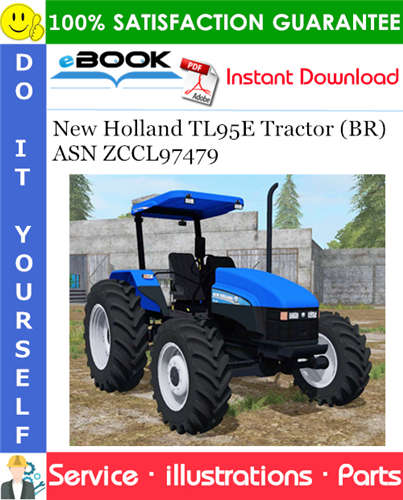 New Holland TL95E Tractor (BR) ASN ZCCL97479 Parts Catalog