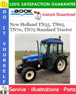 New Holland TN55, TN65, TN70, TN75 Standard Tractor Parts Catalog