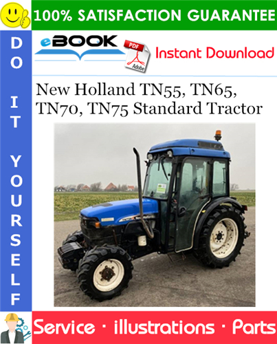 New Holland TN55, TN65, TN70, TN75 Standard Tractor Parts Catalog