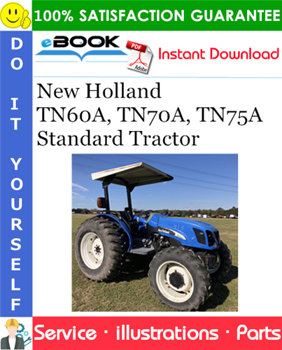 New Holland TN60A, TN70A, TN75A Standard Tractor Parts Catalog