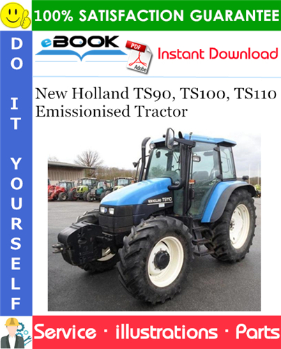 New Holland TS90, TS100, TS110 Emissionised Tractor Parts Catalog