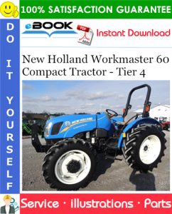 New Holland Workmaster 60 Compact Tractor - Tier 4 Parts Catalog