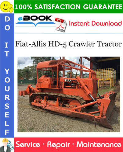 Fiat-Allis HD-5 Crawler Tractor Service Repair Manual