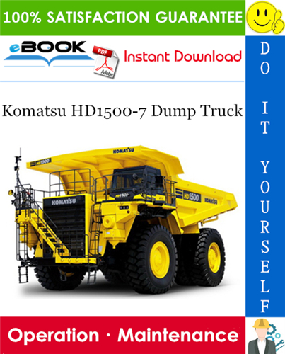 Komatsu HD1500-7 Dump Truck Operation & Maintenance Manual
