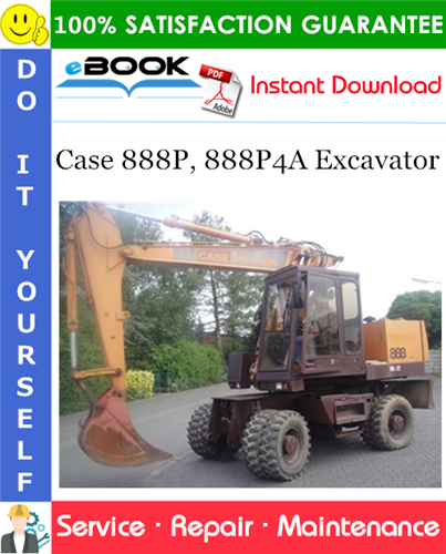 Case 888P, 888P4A Excavator Service Repair Manual