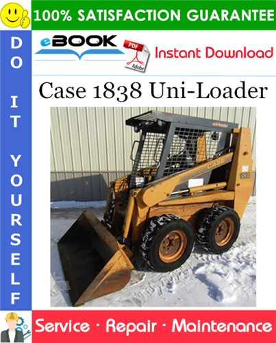 Case 1838 Uni-Loader Service Repair Manual