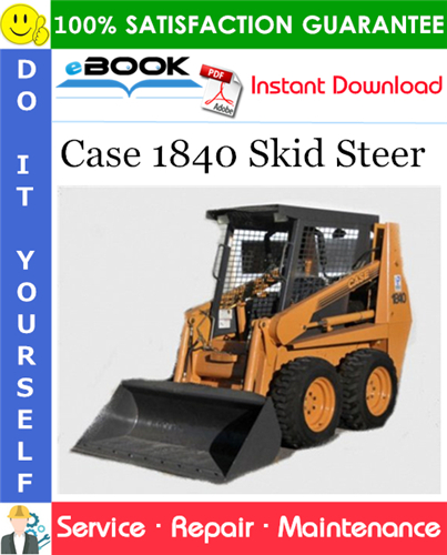Case 1840 Skid Steer Service Repair Manual