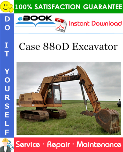 Case 880D Excavator Service Repair Manual