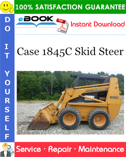 Case 1845C Skid Steer Service Repair Manual