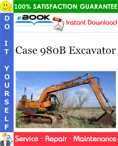 Case 980B Excavator Service Repair Manual