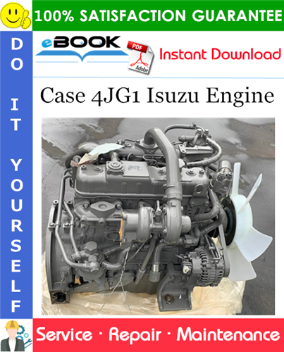 Case 4JG1 Isuzu Engine Service Repair Manual