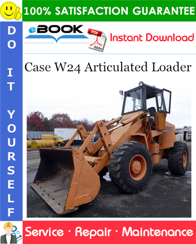 Case W24 Articulated Loader Service Repair Manual