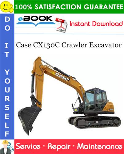 Case CX130C Crawler Excavator Service Repair Manual (APAC Region - ANZ Market)