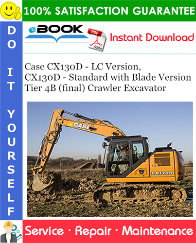 Case CX130D - LC Version, CX130D - Standard with Blade Version Tier 4B (final)