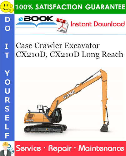 Case CX210D, CX210D Long Reach Crawler Excavator Service Repair Manual (MEA Market)