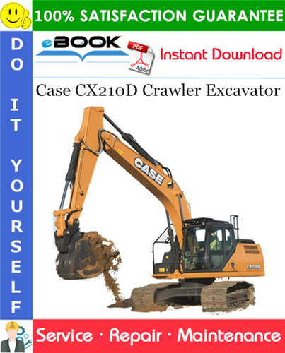 Case CX210D Crawler Excavator Service Repair Manual