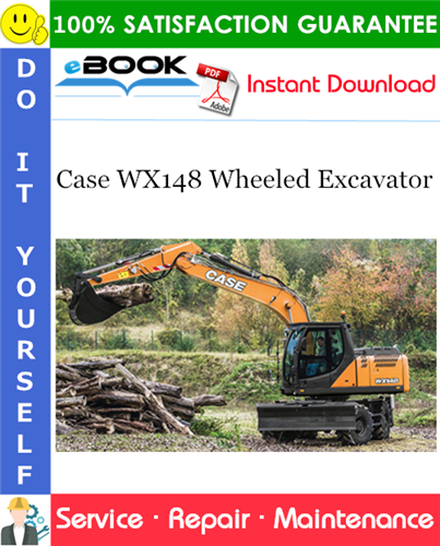 Case WX148 Wheeled Excavator Service Repair Manual