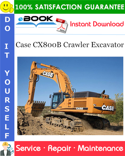 Case CX800B Crawler Excavator Service Repair Manual