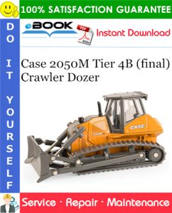 Case 2050M Tier 4B (final) Crawler Dozer Service Repair Manual