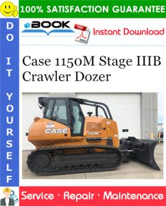 Case 1150M Stage IIIB Crawler Dozer Service Repair Manual