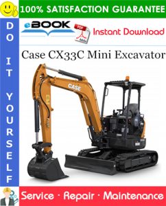 Case CX33C Mini Excavator Service Repair Manual