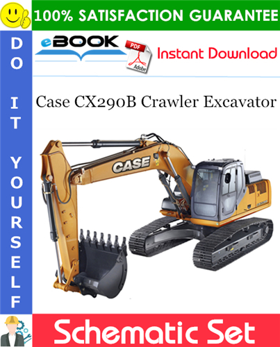 Case CX290B Crawler Excavator Schematic Set