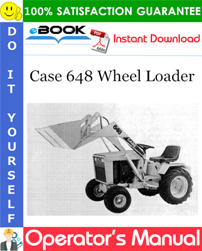 Case 648 Wheel Loader Operator's Manual