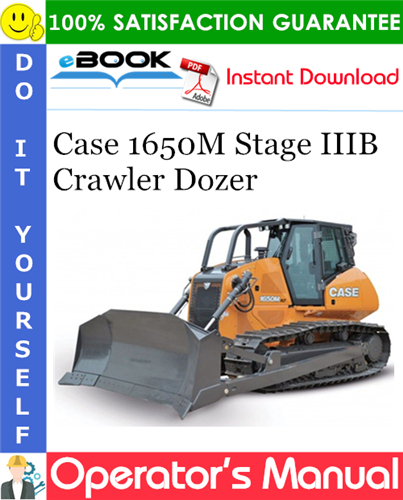 Case 1650M Stage IIIB Crawler Dozer Operator's Manual