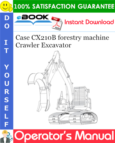 Case CX210B forestry machine Crawler Excavator Operator's Manual Appendix