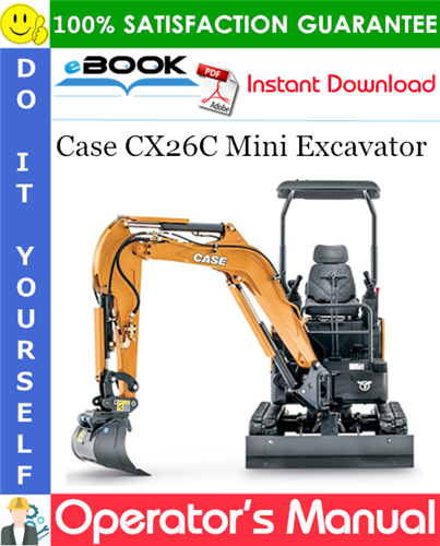 Case CX26C Mini Excavator Operator's Manual