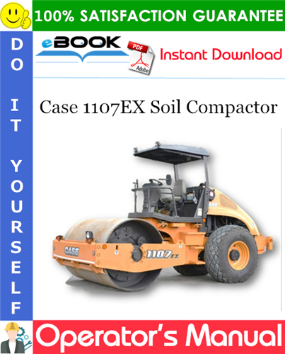 Case 1107EX Soil Compactor Operator's Manual
