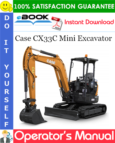 Case CX33C Mini Excavator Operator's Manual
