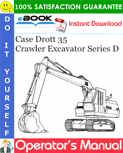 Case Drott 35 Crawler Excavator Series D Operator's Manual