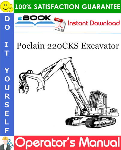 Poclain 220CKS Excavator Operator's Manual