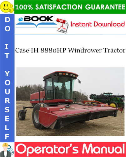 Case IH 8880HP Windrower Tractor Operator's Manual