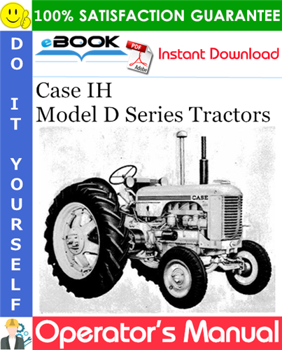 Case IH Model D Series Tractors Operator's Manual