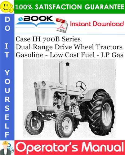 Case IH 700B Series Dual Range Drive Wheel Tractors