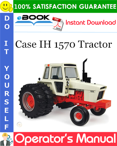 Case IH 1570 Tractor Operator's Manual