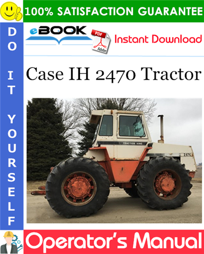 Case IH 2470 Tractor Operator's Manual