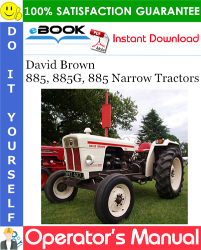 David Brown 885, 885G, 885 Narrow Tractors Operator's Manual