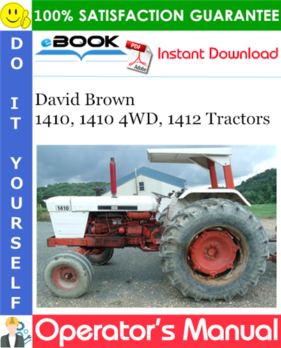 David Brown 1410, 1410 4WD, 1412 Tractors Operator's Manual