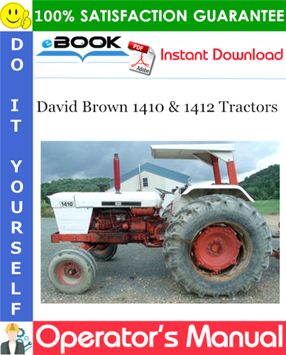 David Brown 1410 & 1412 Tractors Operator's Manual