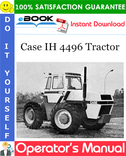 Case IH 4496 Tractor Operator's Manual