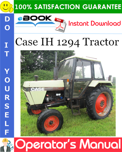 Case IH 1294 Tractor Operator's Manual