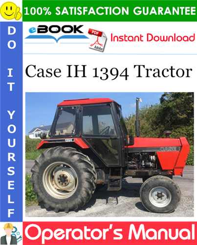 Case IH 1394 Tractor Operator's Manual